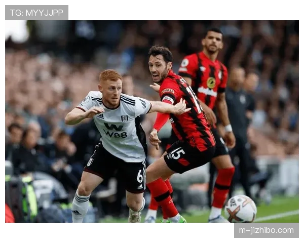 伯恩茅斯逆转富勒姆，六轮不败暂升第二