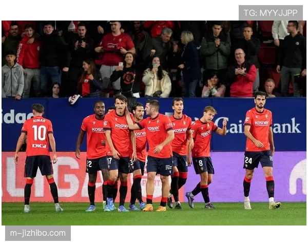 奥萨苏纳2-0莱万特，皇马旧将穆尼奥斯破门